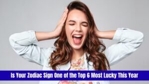 Is Your Zodiac Sign One of the Top 6 Most Lucky This Year