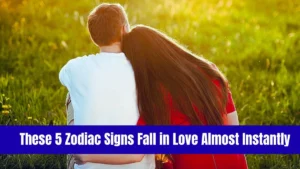These 5 Zodiac Signs Fall in Love Almost Instantly